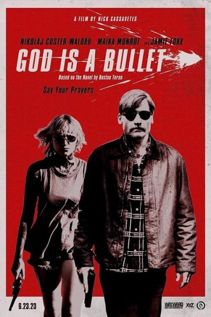 God Is a Bullet (2023)