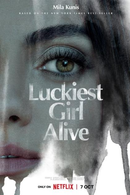 Luckiest Girl Alive (2022)