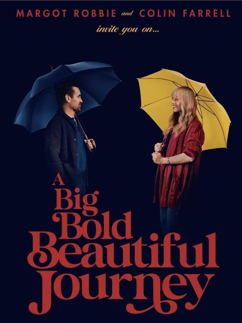 A Big Bold Beautiful Journey (2025)